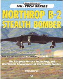 B-2 Stealth Bomber: Bill Sweetman